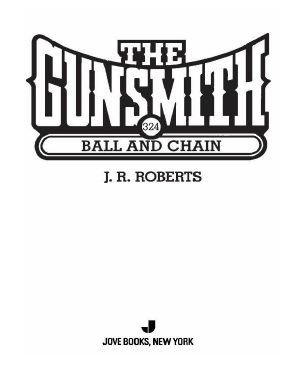 [The Gunsmith 324] • Ball and Chain